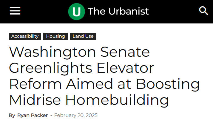The Urbanist: Washington Senate Greenlights Elevator Reform Aimed at Boosting Midrise Homebuilding
